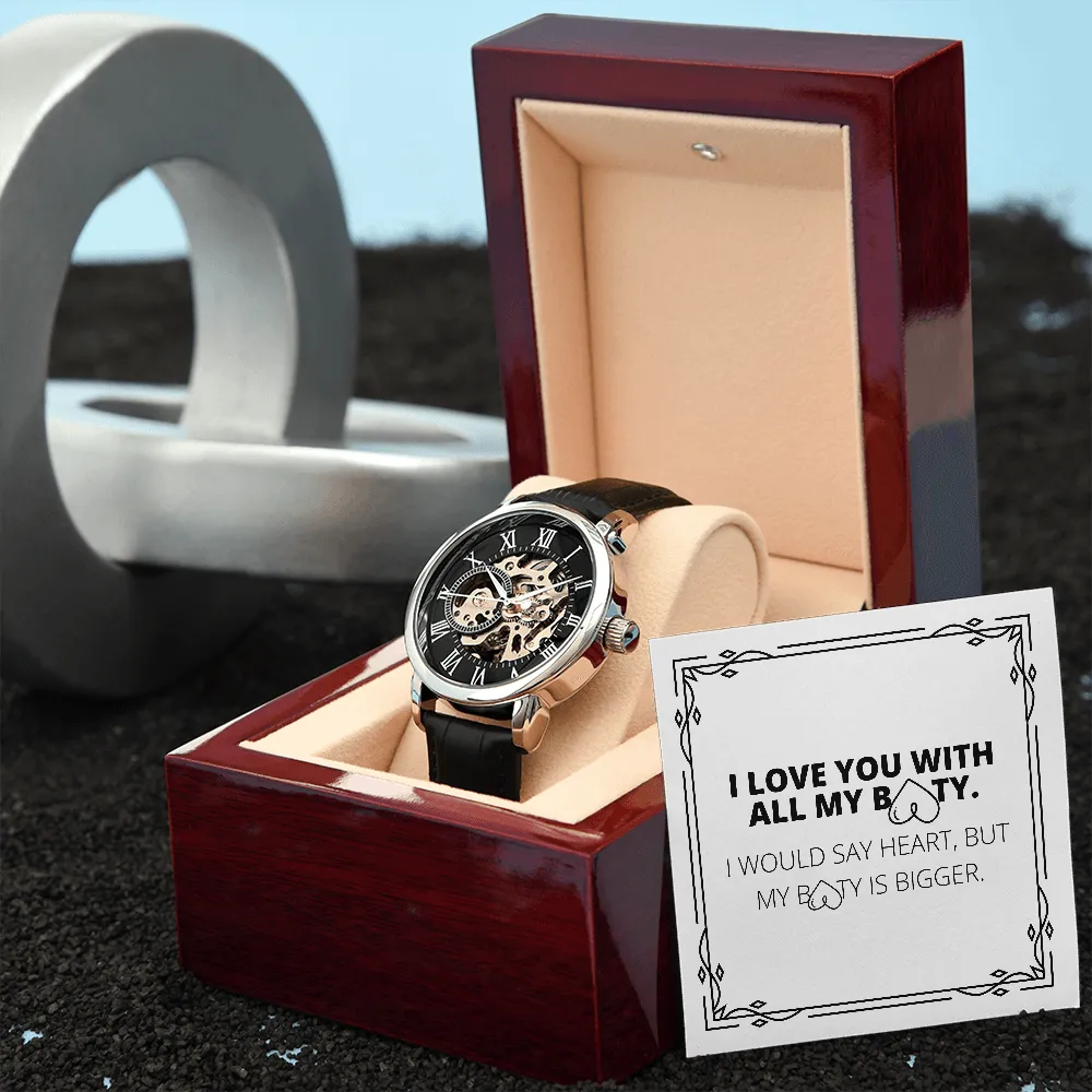 I Love You With All My Booty Funny Men's Openwork Watch